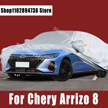 За chery Arrizo 8 Пълни автомобилни капаци Външна слънцезащитна UV защита Прах Дъжд Сняг Защита Авто Защитно покритие - Изображение 1  