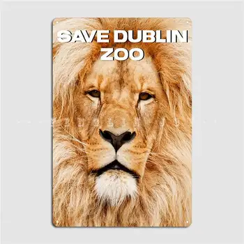 Запазване на дизайна на зоопарка в Дъблин Метални знакови плочи Създаване на домашен клуб калай знак плакати - Изображение 2  