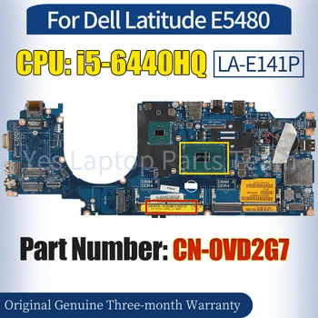 LA-E081P за Dell Latitude 5480 E5480 лаптоп дънна платка CN-0W86DG SR33Z i7-7600U100% тестван ноутбук дънна платка - Изображение 1  