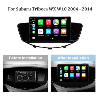 За Subaru Tribeca WX W10 2004 - 2014 Автомобилно радио Мултимедия Видео плейър Навигация 4G GPS Android 13 Автомобил acessorie Без двойна вечеря - Изображение 2  