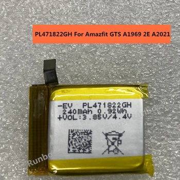 Оригинална висококачествена батерия PL471822GH за Amazfit GTS A1969 2E A2021 240mAh Smart Watch Batteria - Изображение 1  